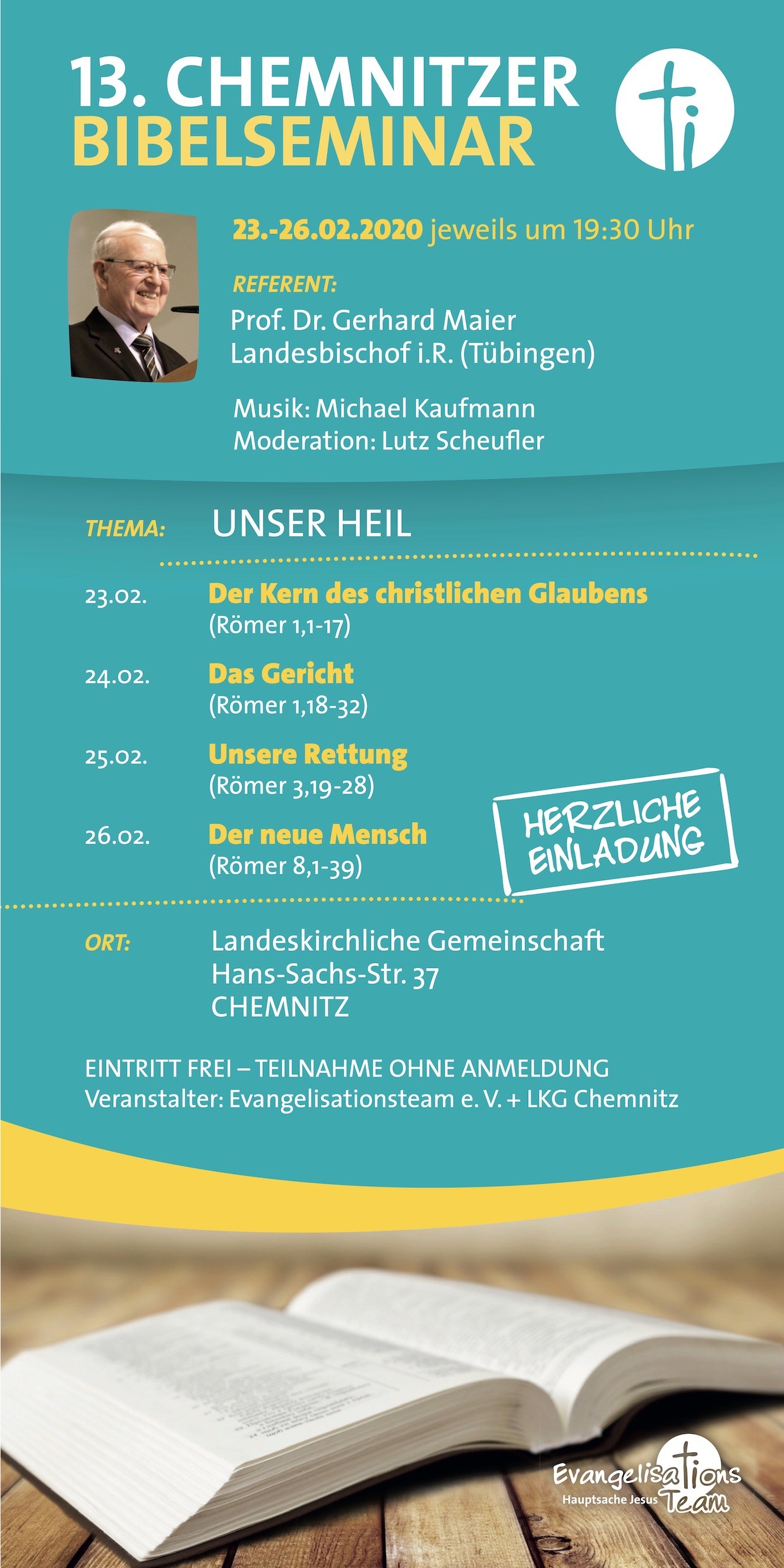 Flyer 13. Chemnitzer Bibelseminar vom 23. bis 26.02.2020 in Chemnitz, Hans-Sachs-Straße 37 (jeweils 19.30 Uhr) mit Landesbischof i. R. Prof. Dr. Gerhard Maier