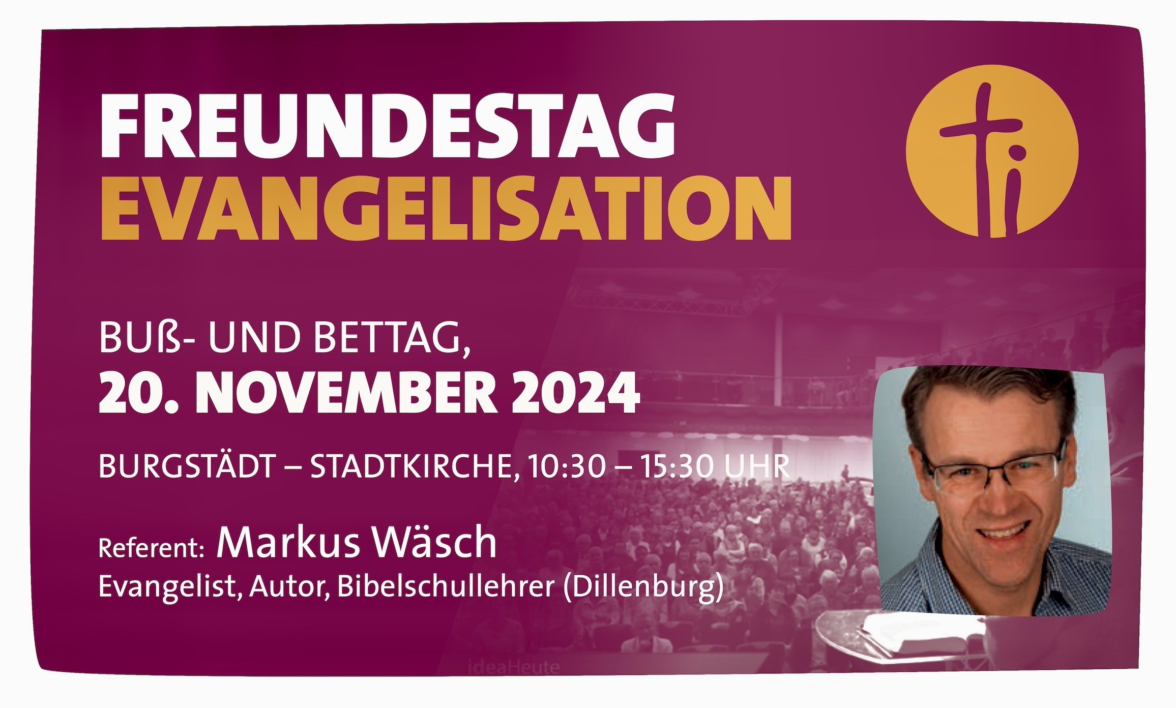 Banner Freundestag Evangelisation, 20.11.2024, Burgstädt Stadtkirche